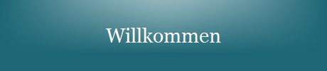 Willkommen